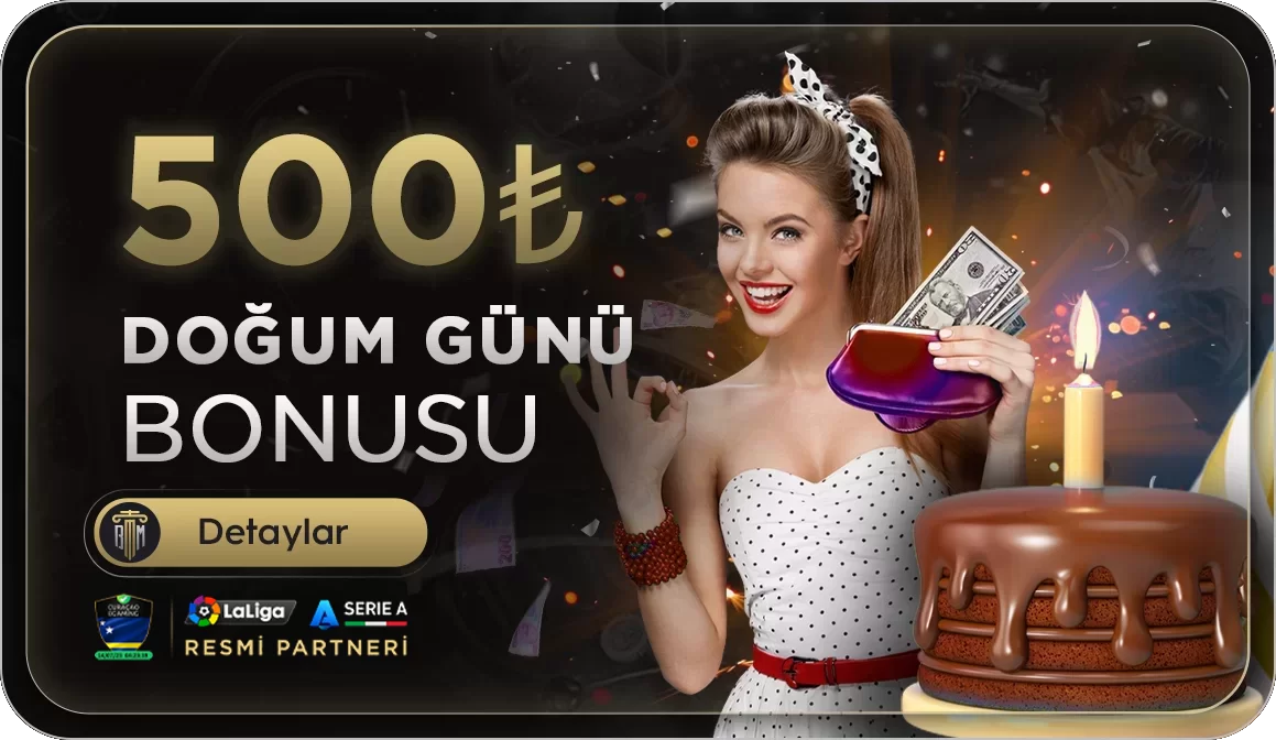 %100 DOĞUM GÜNÜ BONUSU