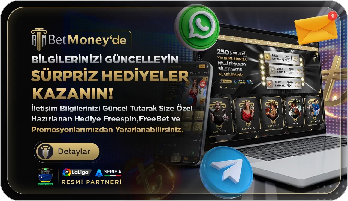 BETMONEY'DE BİLGİLERİNİZİ GÜNCELLEYİN SÜRPRİZ HEDİYELER KAZANIN!