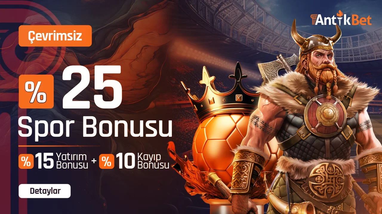 %15 + %10 SPOR ÇEVRİMSİZ YATIRIM + KAYIP BONUSU