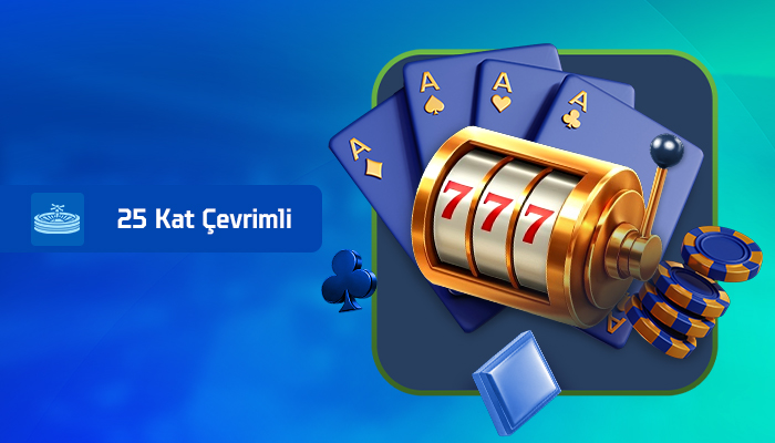 25 KAT ÇEVRİMLİ CASINO BONUSU