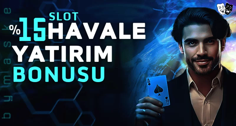 HAVALE YATIRIM BONUSU SLOT