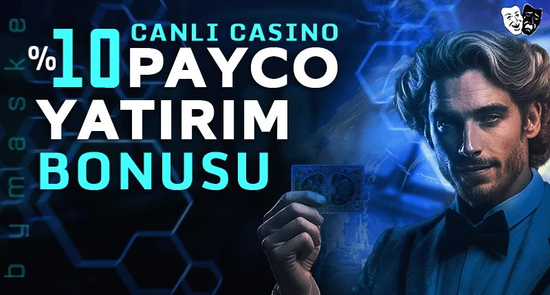 PAYCO YATIRIM BONUSU CASİNO