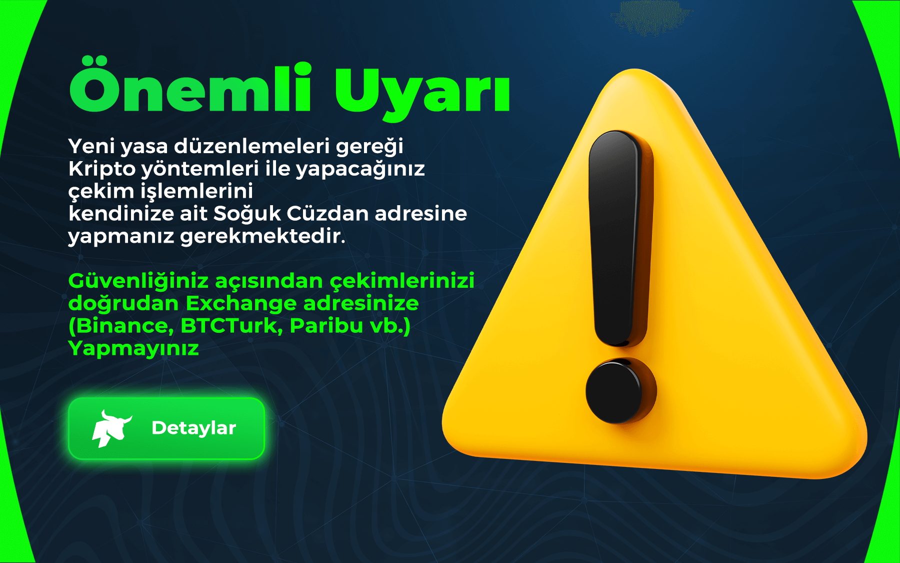 Kripto Borsalarındaki güncelleme hakkında!