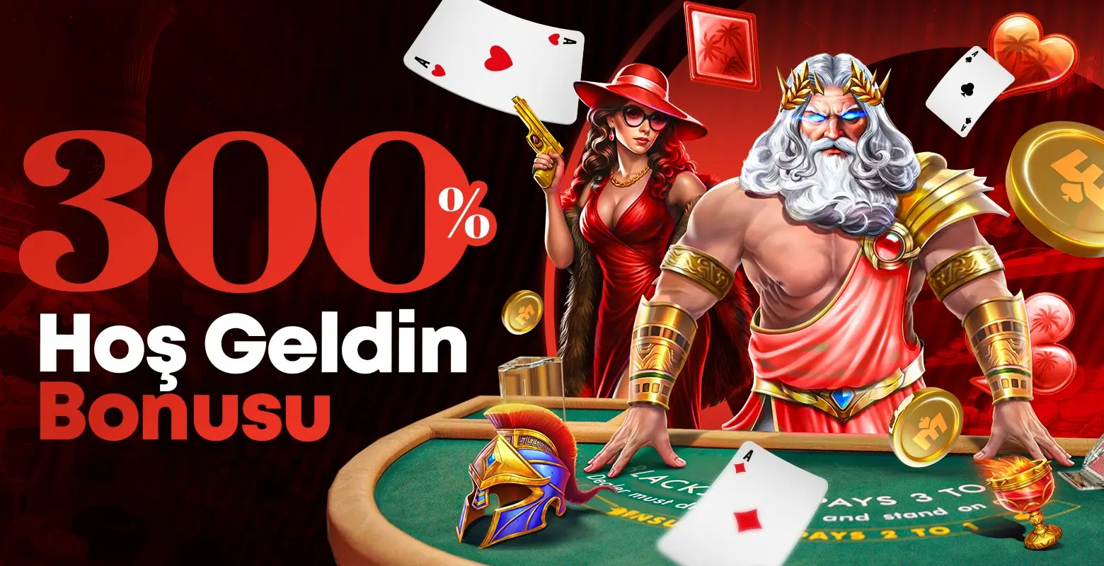 Nakit %300 Hoş Geldin Bonusu!