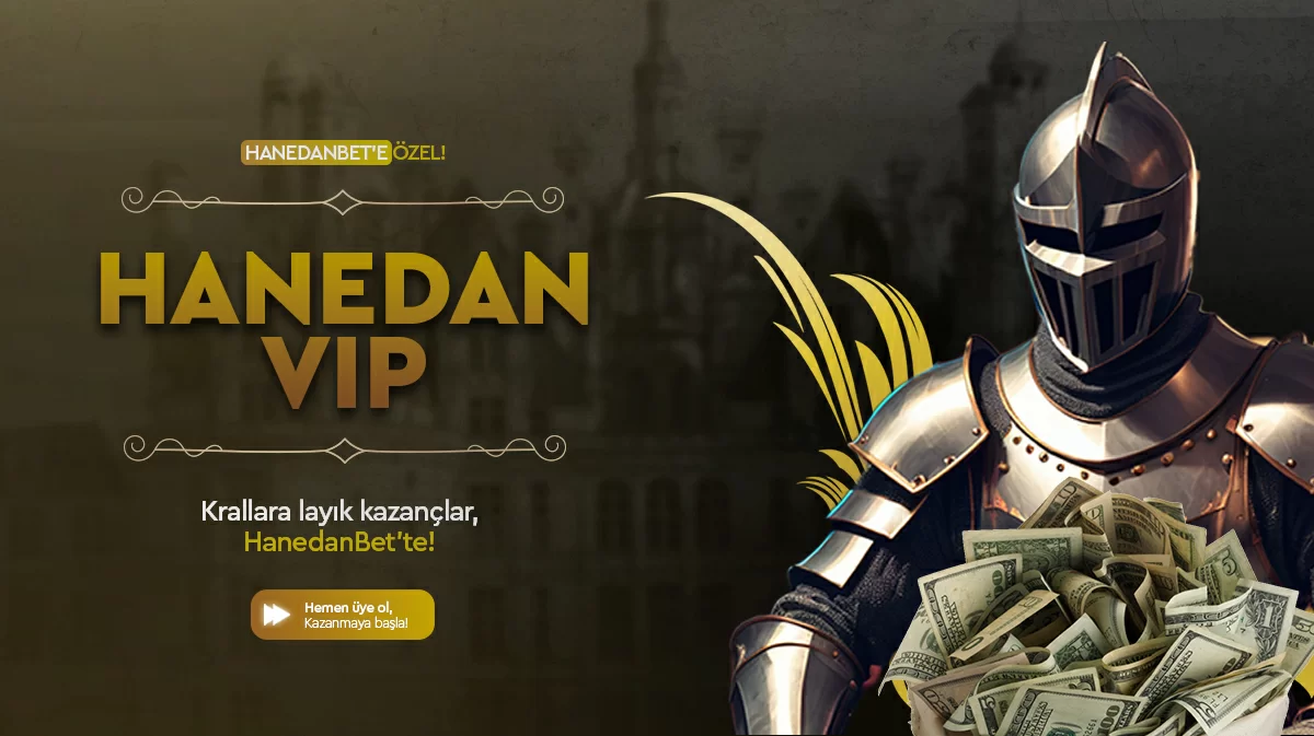 HANEDAN VIP KRALILIĞI