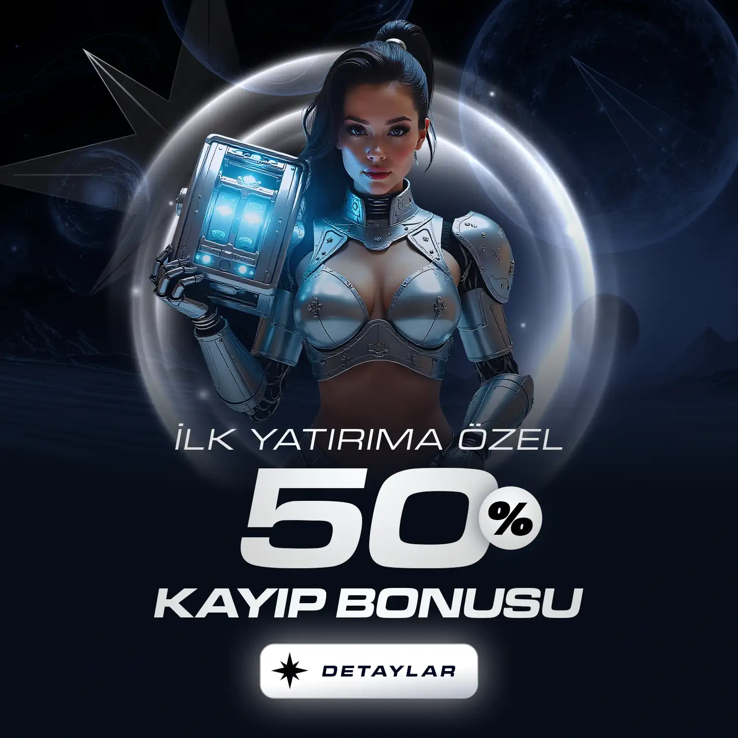 İLK YATIRIMA ÖZEL %50 KAYIP BONUSU