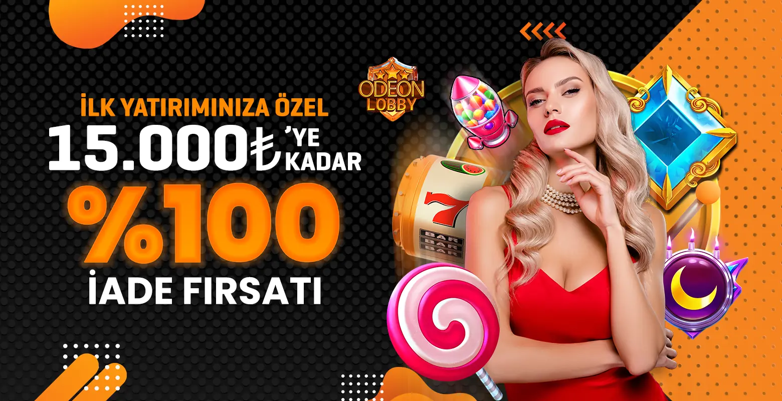 İlk yatırımına özel 15.000₺’ye kadar %100 iade fırsatı!