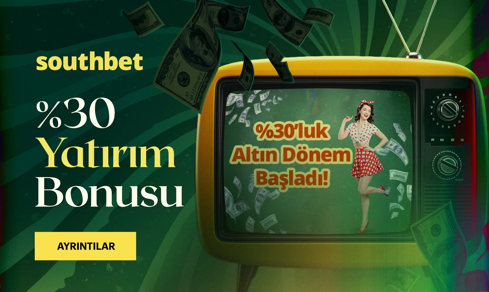 %30 Yatırım Bonusu