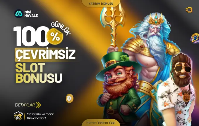 %100 GÜNLÜK ÇEVRİMSİZ NAKİT BONUS