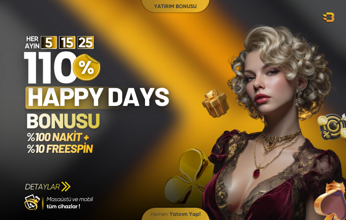 %110 Çevrimsiz Happy Days Bonusu!
