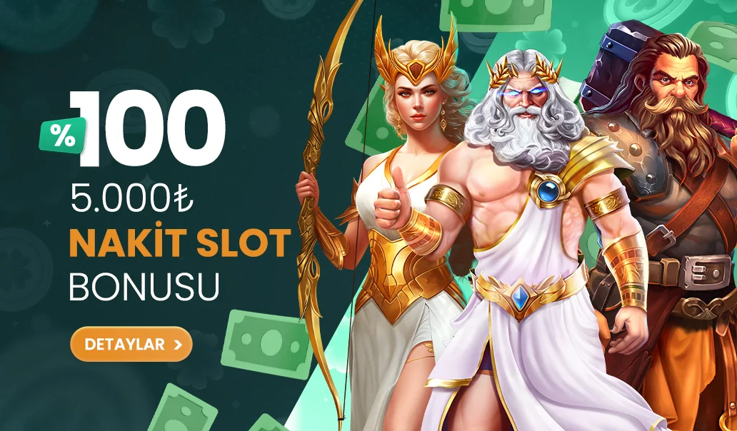 %100 Nakit Slot Bonusu