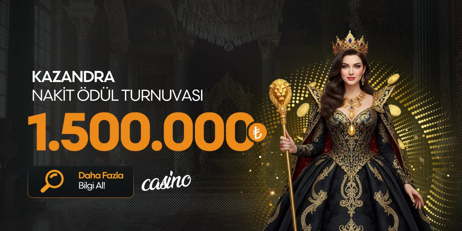 KAZANDRA 1.500.000 ₺ CASİNO NAKİT ÖDÜL TURNUVASI