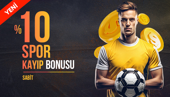 %10 SPOR KAYIP BONUSU
