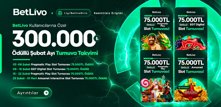 300.000 TL ödüllü toplam 4 Turnuva BetLivo & Pragmatic Play, Amusnet ve EGT Digital Özel Slot Turnuvası!