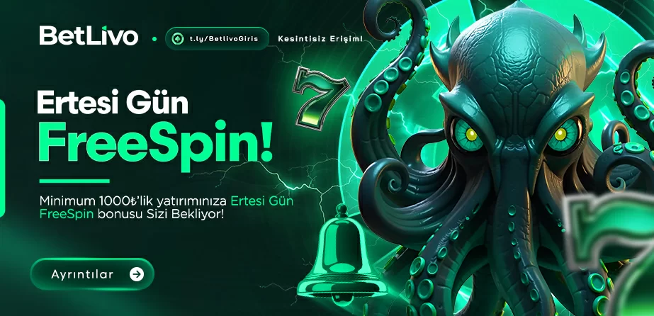 ERTESİ GÜNÜ 500TL DEĞERİNDE FREE SPİN!