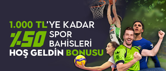 %50 - 1.000 TL Spor Hoş Geldin Bonusu