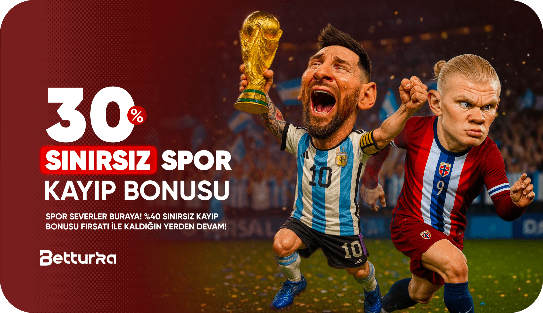 %30 Sınırsız Spor Kayıp Bonusu