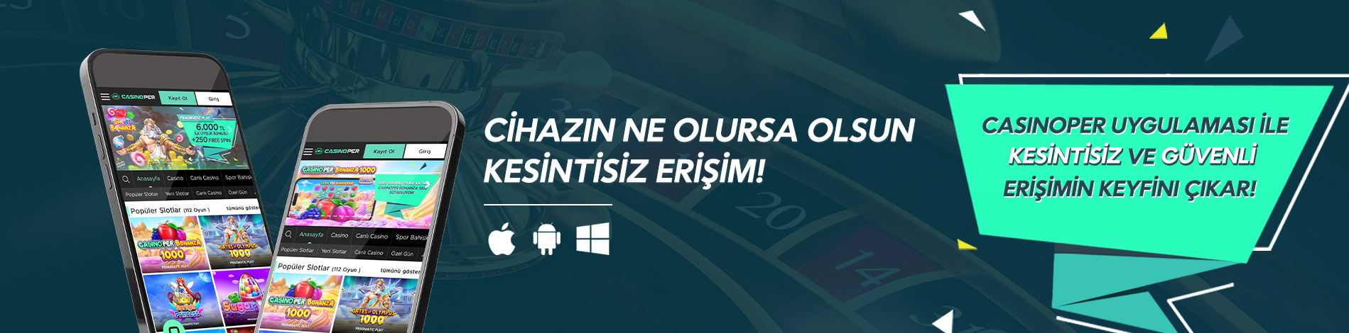 Casinoper Kesintisiz Erişim Linki Artık Masaüstünde
