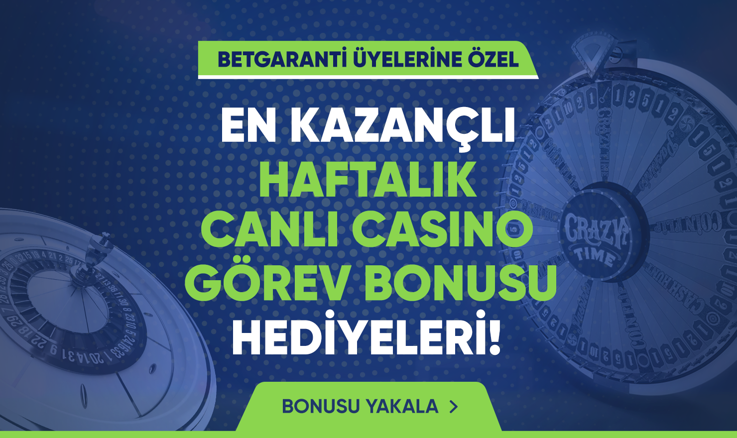 HAFTALIK CANLİ CASİNO