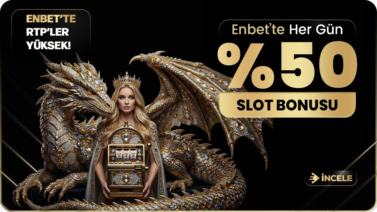 HERGÜN %50 SLOT BONUSU