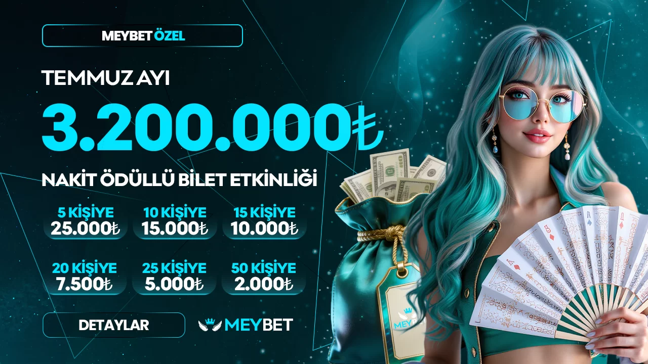 TEMMUZ AYINA ÖZEL 3.200.000₺ NAKİT ÖDÜLLÜ ÇEKİLİŞ!
