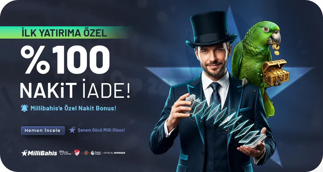 %100 NAKİT İADE BONUSU!