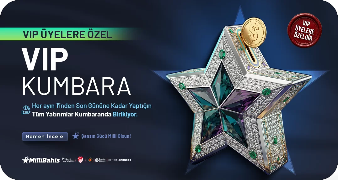 MİLLİBAHİS VIP KUMBARA!