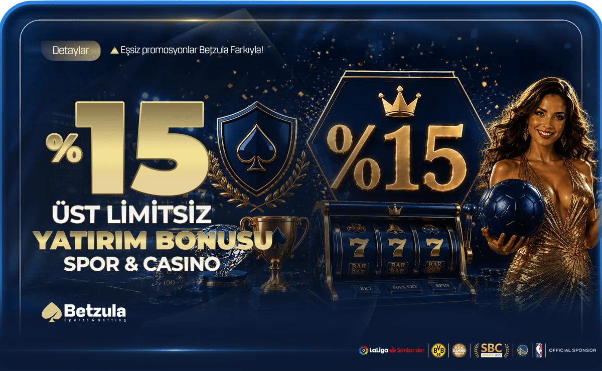 %15 ÜST LİMİTSİZ SPOR VE CASİNO YATIRIM BONUSU !