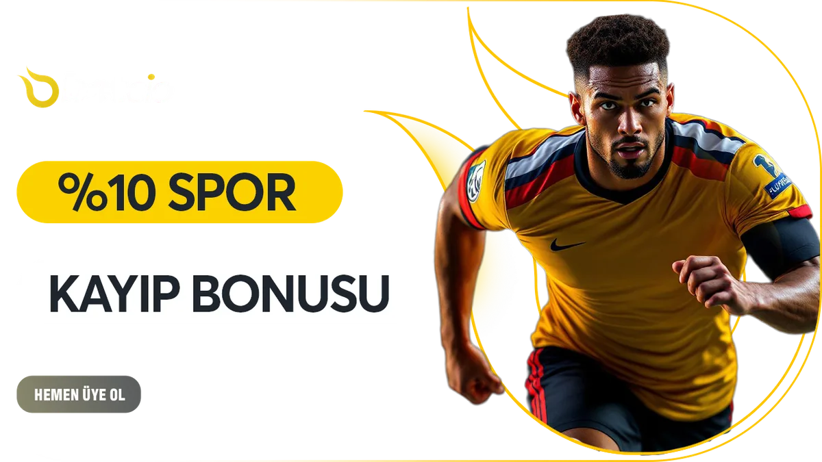% 10 SPOR KAYIP BONUSU