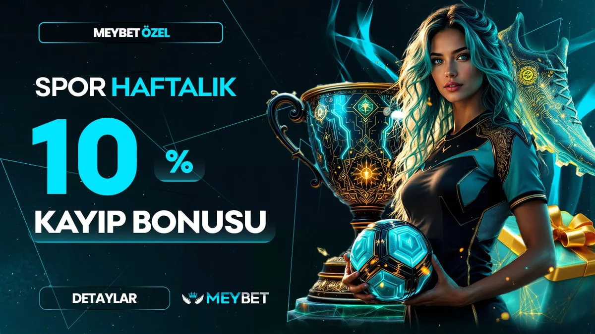 HAFTALIK SPOR KAYIP BONUSU