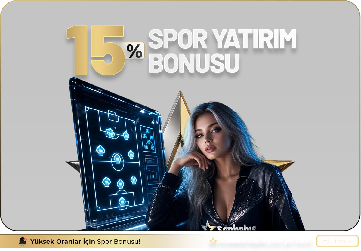 %15 SPOR YATIRIM BONUSU