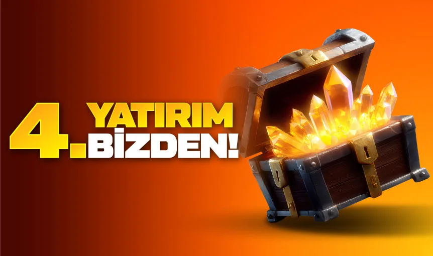 4. YATIRIM BİZDEN !